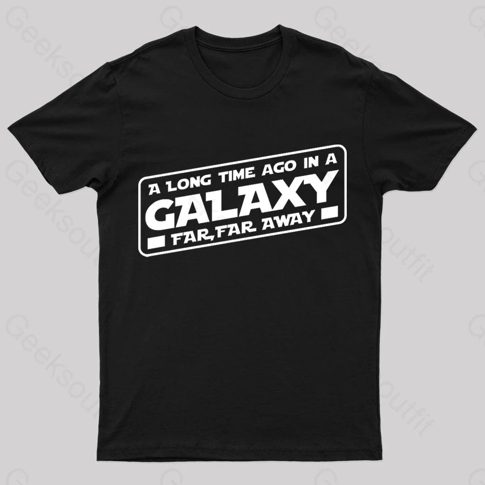 A Galaxy Far Away Nerd T-Shirt Black / S