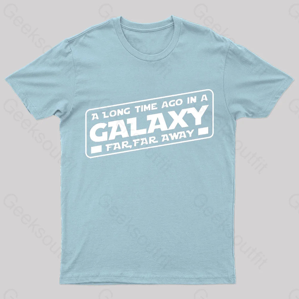 A Galaxy Far Away Nerd T-Shirt Light Blue / S