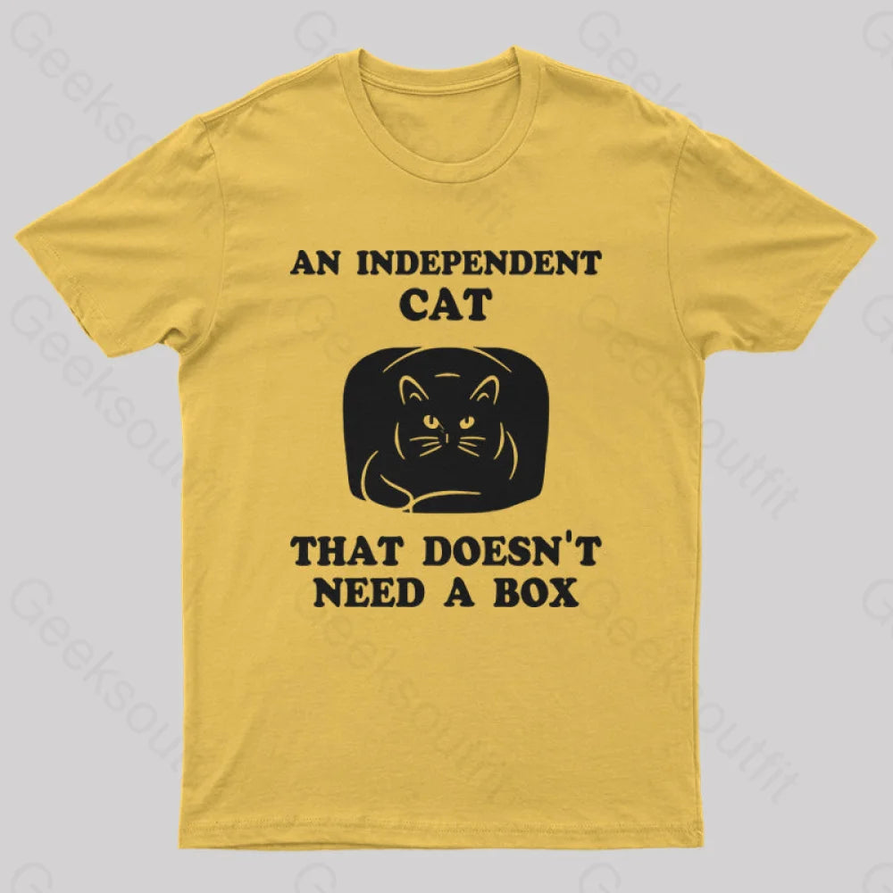 A Independent Cat That Doesn’t Need Box T-Shirt Yellow / S Yc