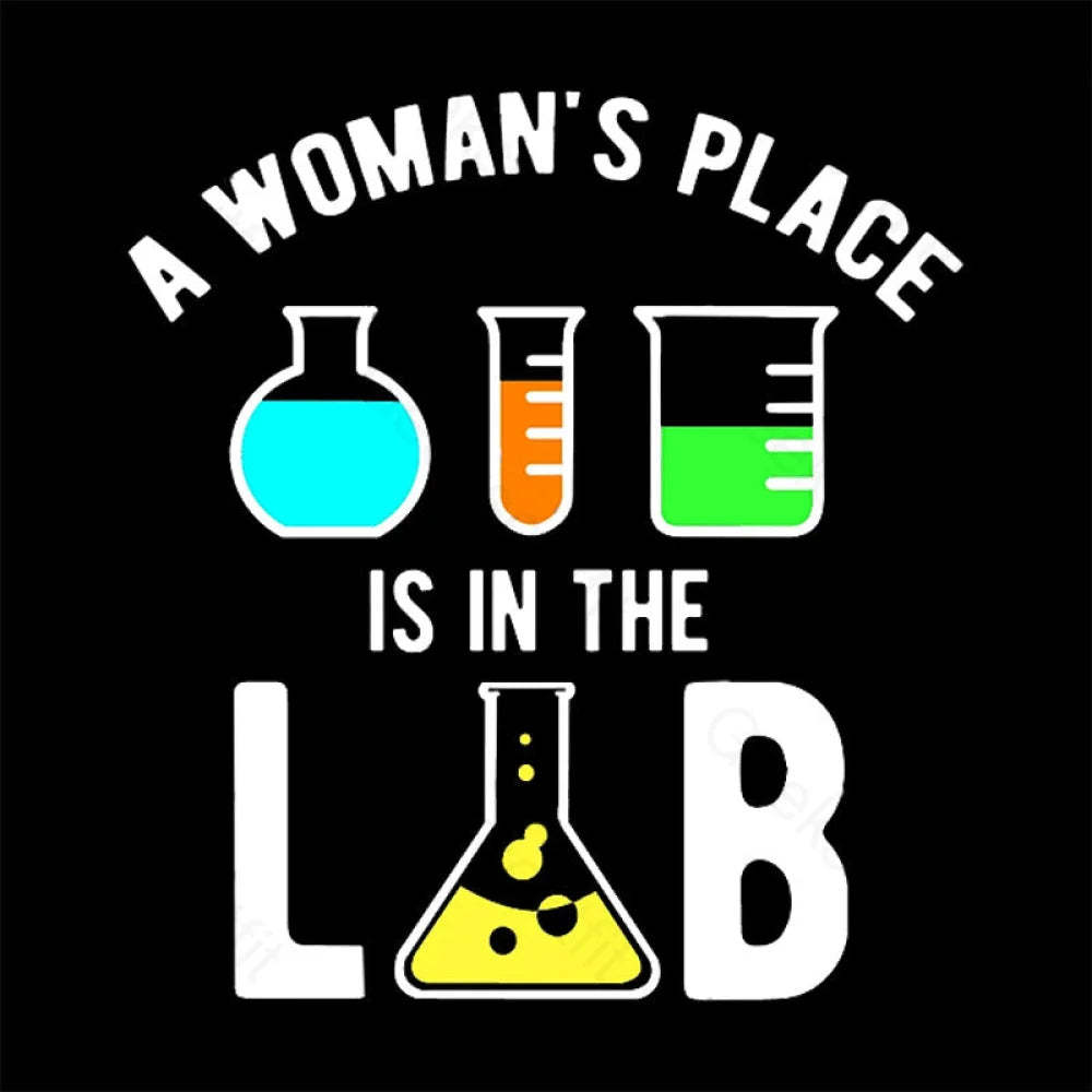 A Woman’s Place Is In The Lab Nerd T-Shirt