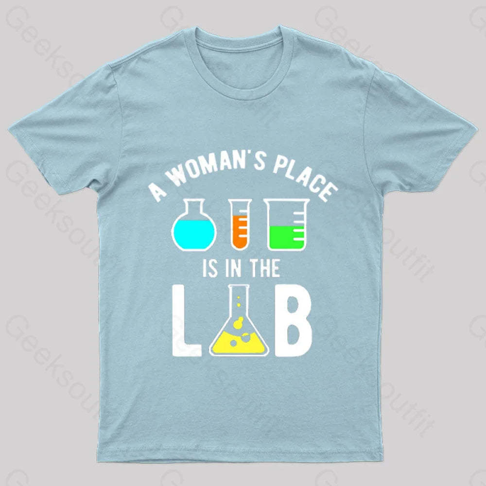 A Woman’s Place Is In The Lab Nerd T-Shirt Light Blue / S