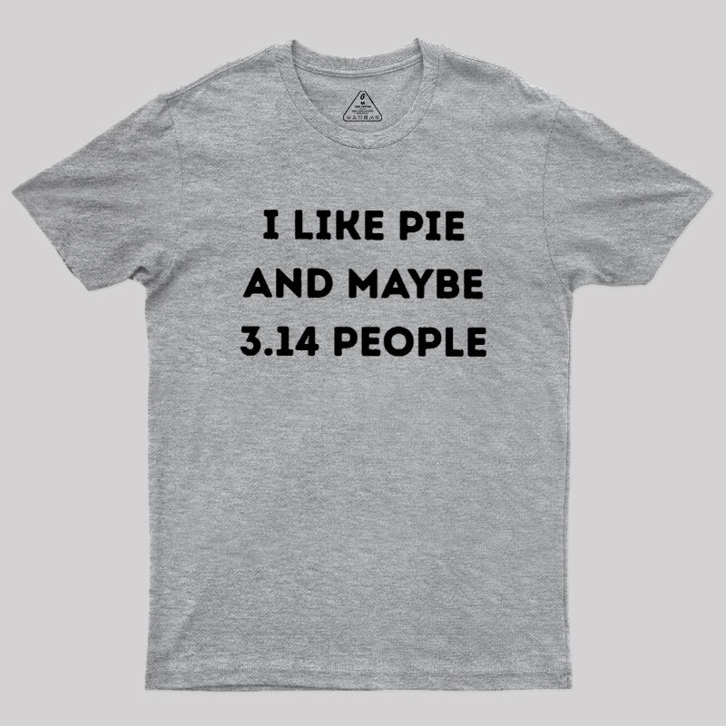 I Like Pie Geek T-Shirt