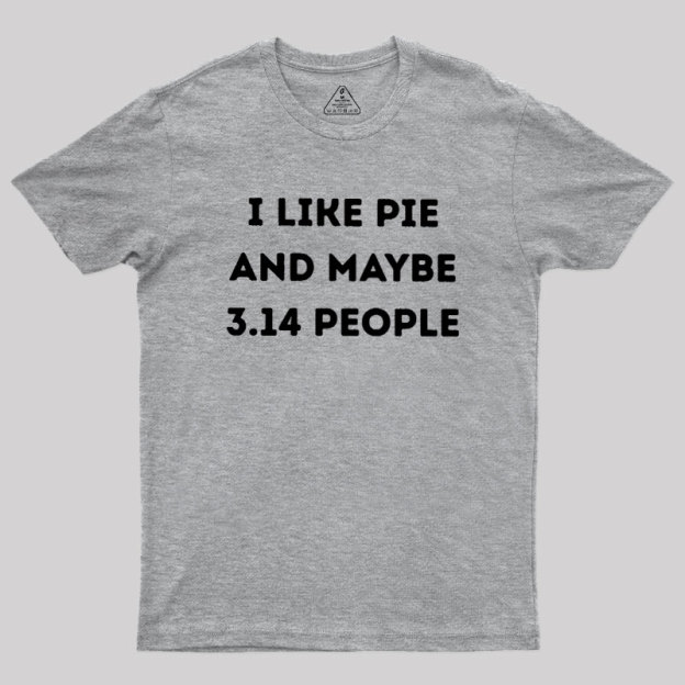 I Like Pie Geek T-Shirt