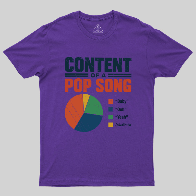 Content Of A Pop Song Geek T-Shirt