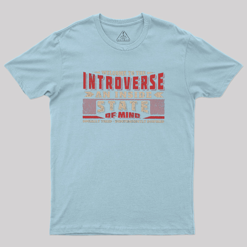 Welcome to the Introverse Geek T-Shirt