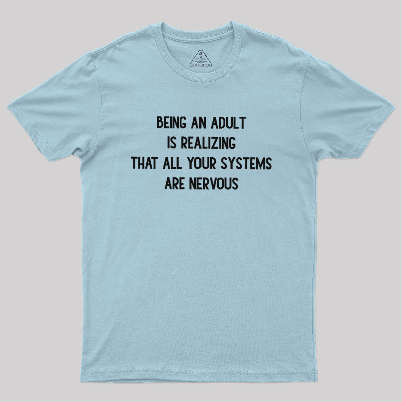 Nervous Systems Geek T-Shirt