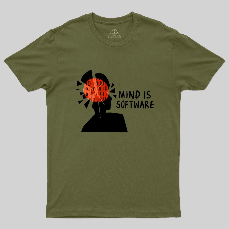 Mind Is Software Geek T-Shirt