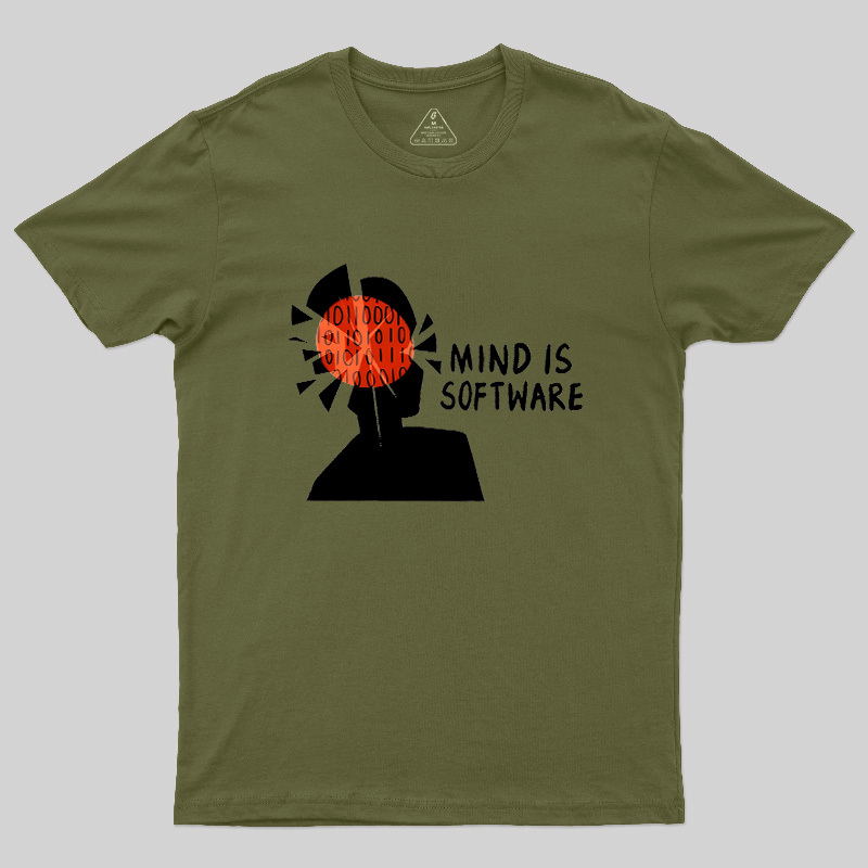 Mind Is Software Geek T-Shirt