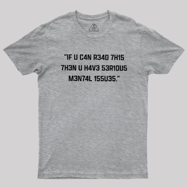 If You Can Read This Geek T-Shirt