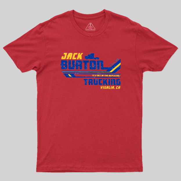 Jack Burton Trucking Geek T-Shirt