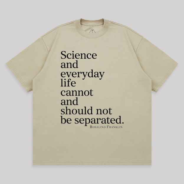 Science and Everyday  Oversized T-shirt