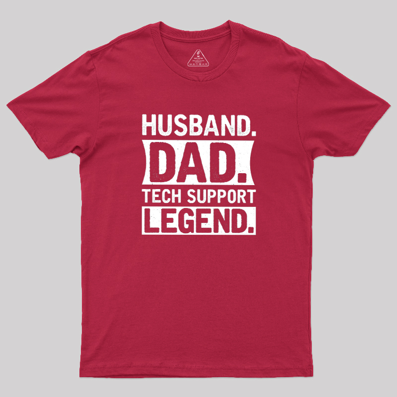 Husband Dad Tech Support Geek T-Shirt
