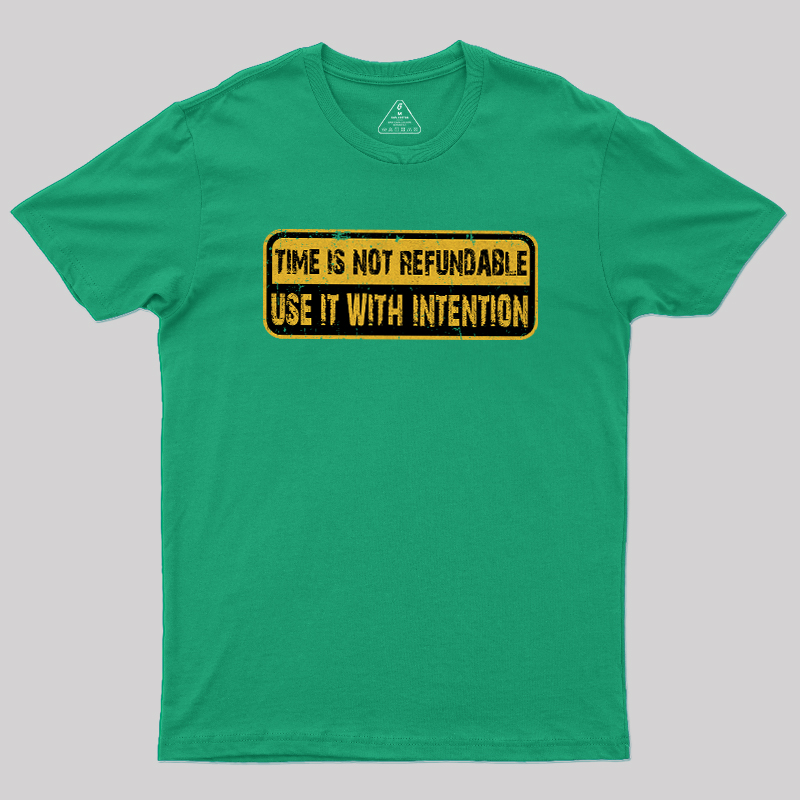 Use Time Wisely Geek T-Shirt