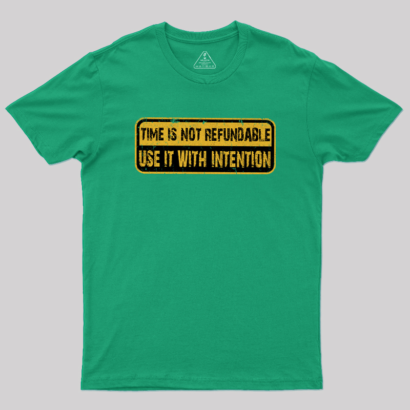 Use Time Wisely Geek T-Shirt