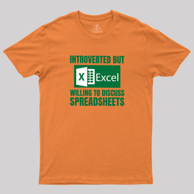 Introverted But Excel Geek T-Shirt