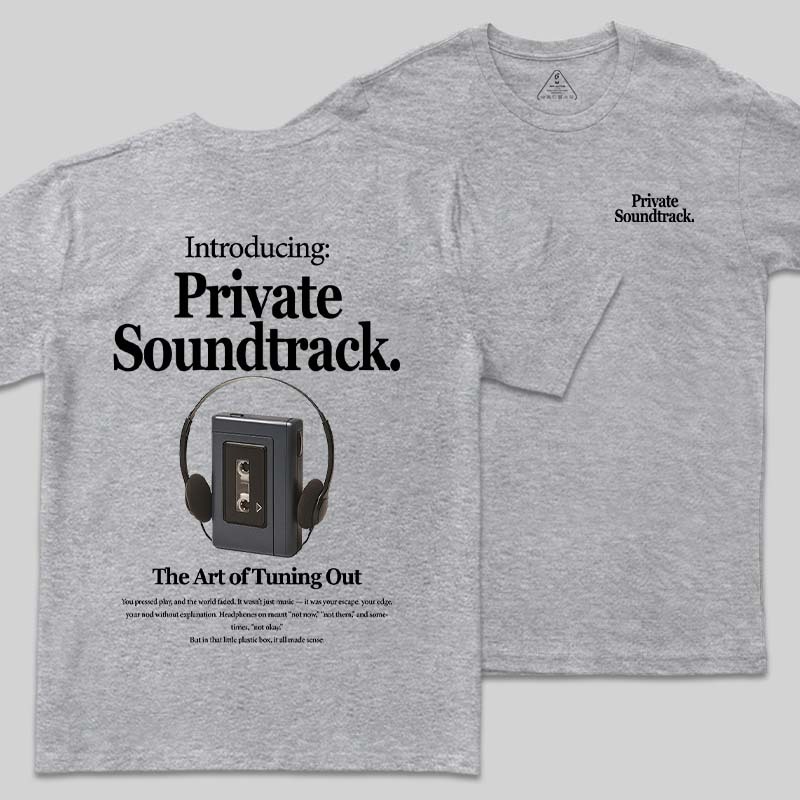 Private Soundtrack Front and Back Printing Geek T-Shirt