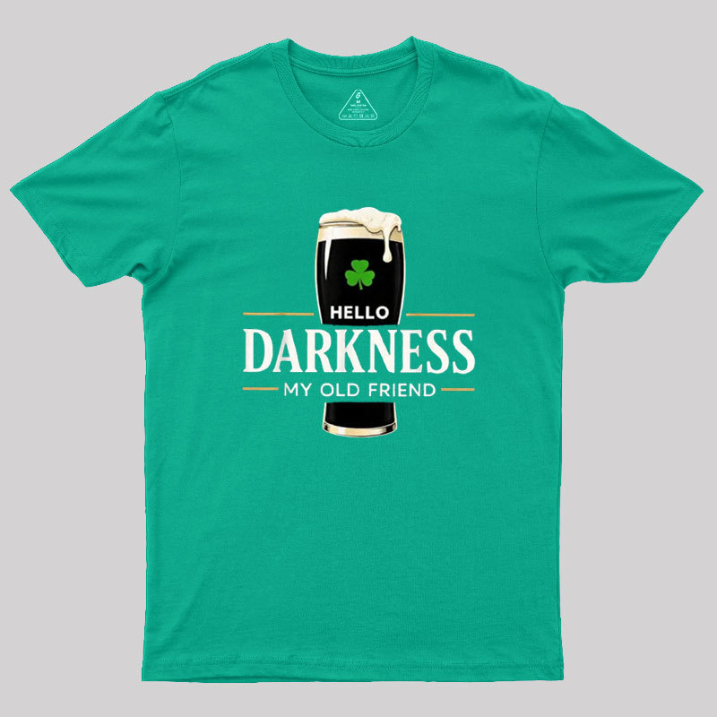 Hello Darkness My Old Friend Humour Geek T-Shirt