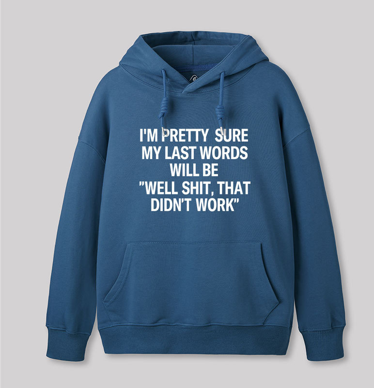 My Last Word Geek Hoodie