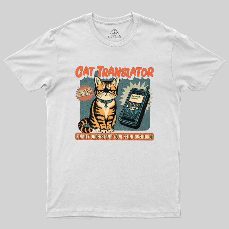 Cat Translator Geek T-Shirt