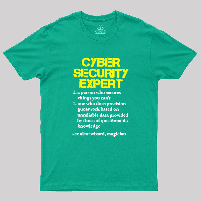 Cybersecurity Humour Geek T-Shirt