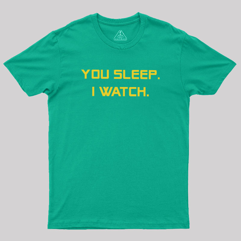 Watcher Mode On Geek T-Shirt