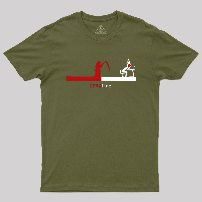 Deadlines Intensify Stress And Panic Geek T-Shirt