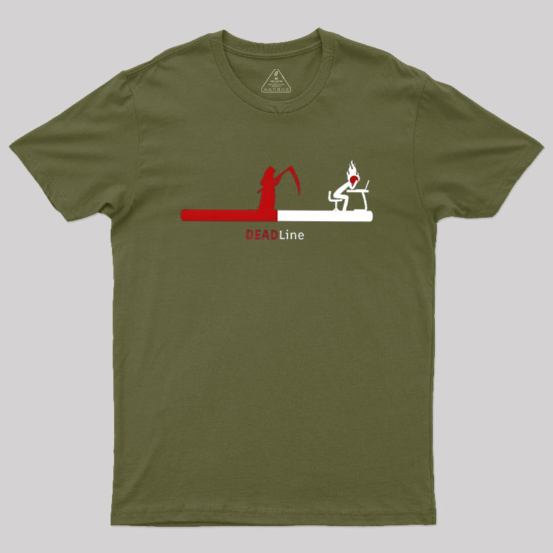 Deadlines Intensify Stress And Panic Geek T-Shirt