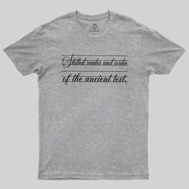 Ancient Scribe Geek T-Shirt