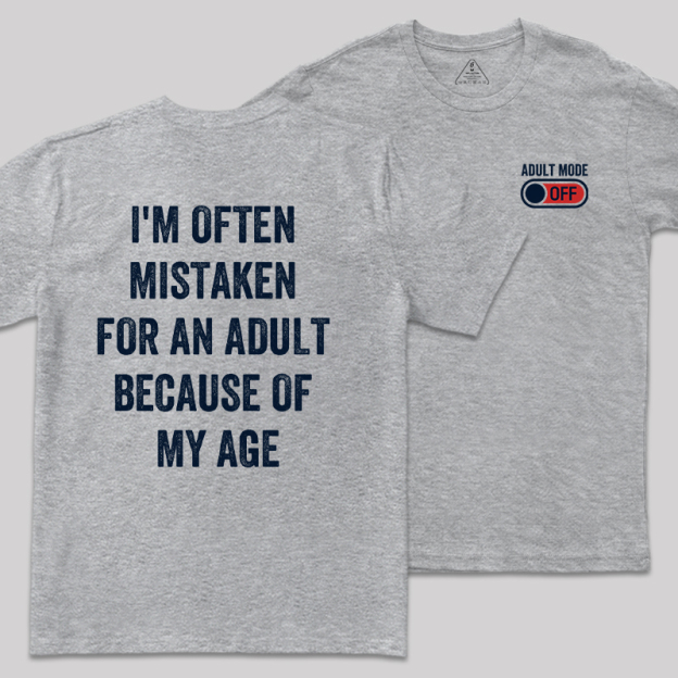 Adulting Mode Off Front and Back Printed Geek T-Shirt