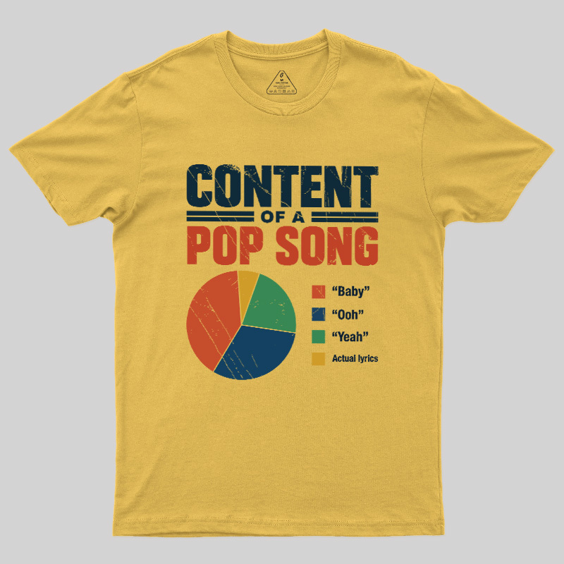 Content Of A Pop Song Geek T-Shirt