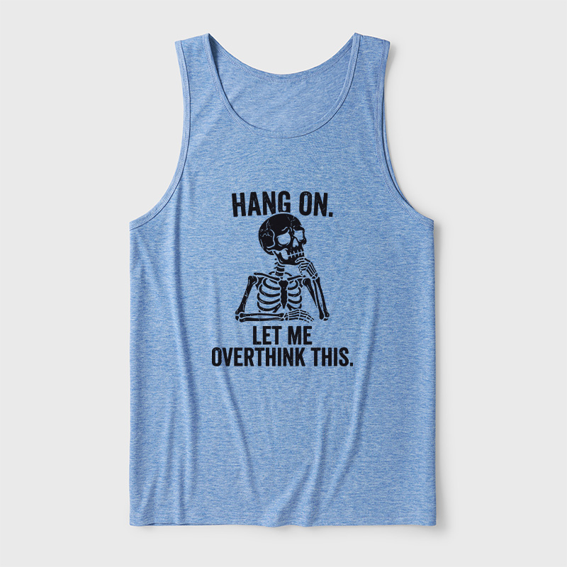 Hang On, Let Me Overthink This Ultra Soft Heather Tank