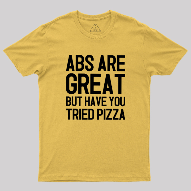 Abs vs Pizza Geek T-Shirt