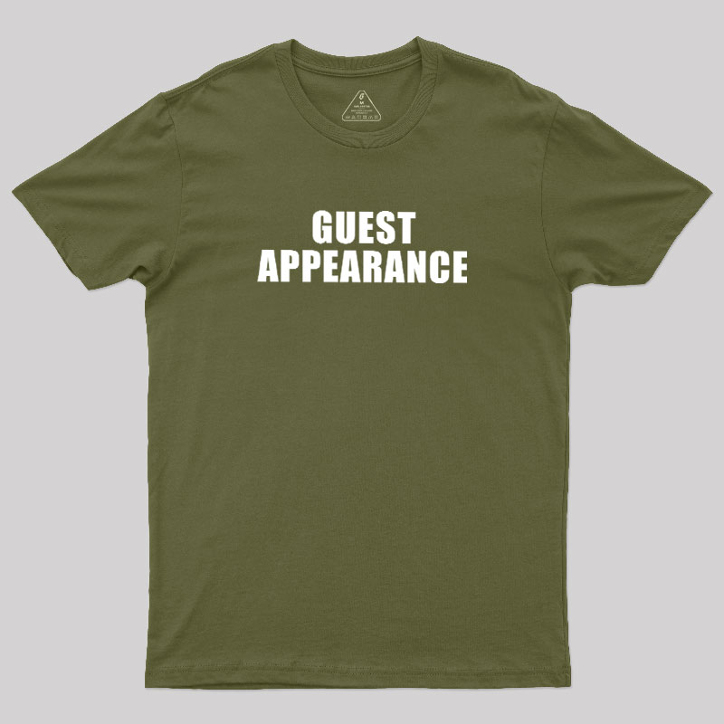Guest Appearance Geek T-Shirt