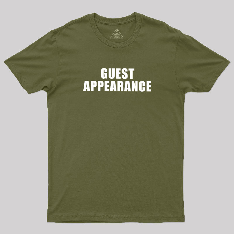 Guest Appearance Geek T-Shirt