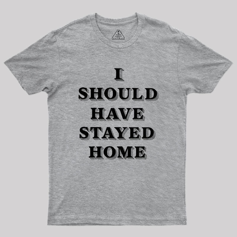 Stay Home Geek T-Shirt