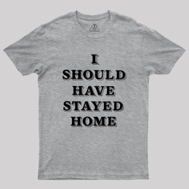 Stay Home Geek T-Shirt