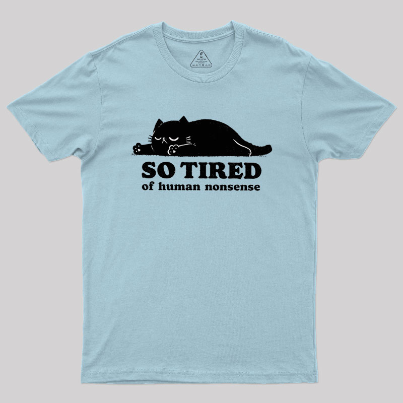 So Tired Geek T-Shirt