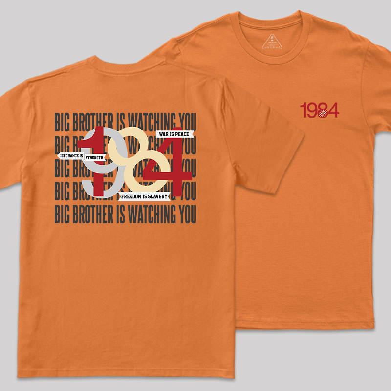 Big Brother Is Watching You Front and Back Printed Geek T-Shirt