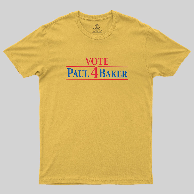 Retro Campaign Vote Paul 4 Baker Novelty Geek T-Shirt