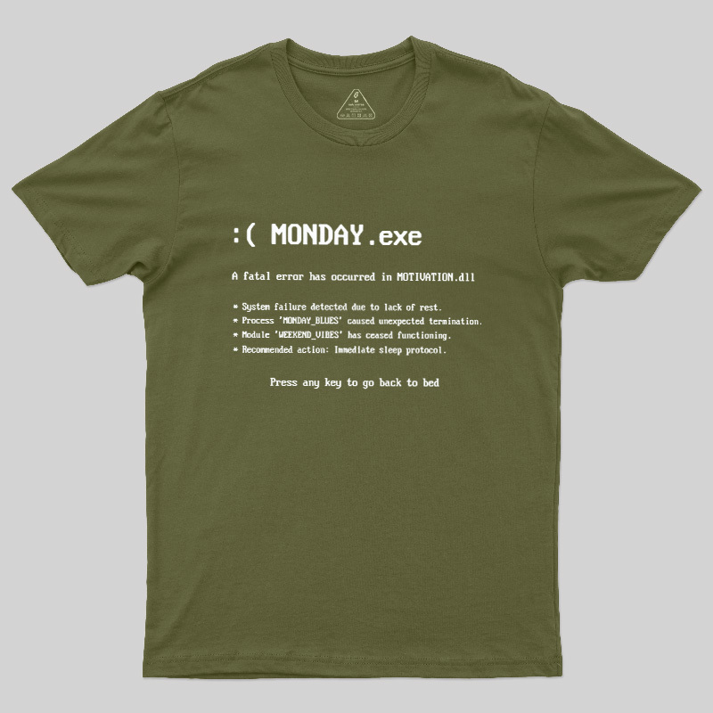 Monday Exe Error Geek T-Shirt