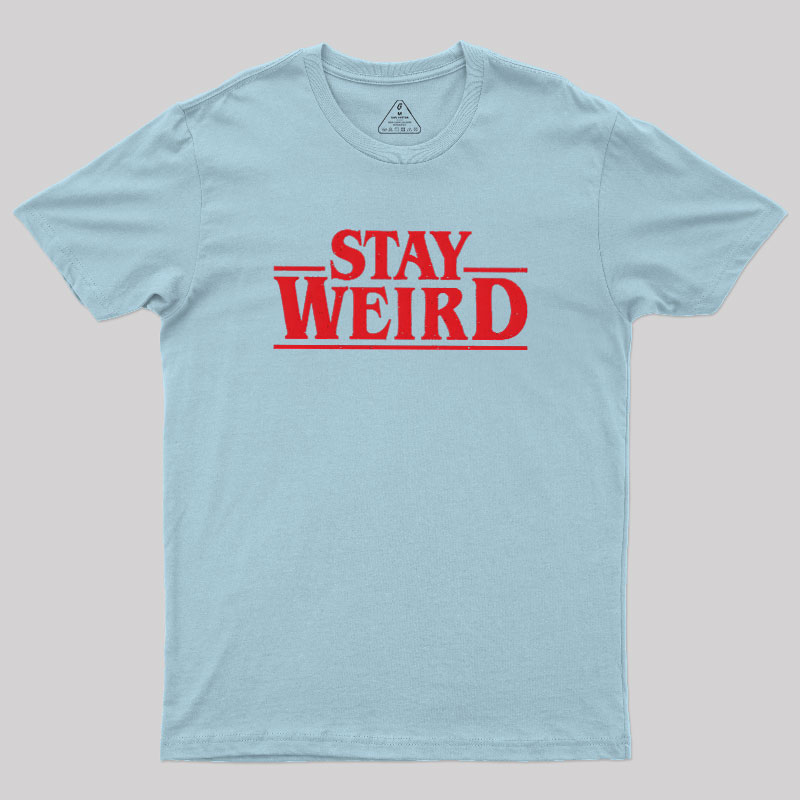 Strange Weird Geek T-Shirt