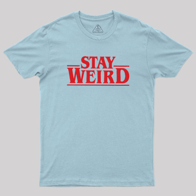 Strange Weird Geek T-Shirt