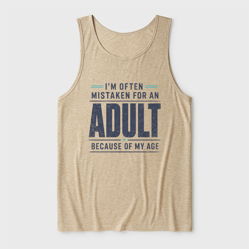 I'm Often Mistaken For An Adult Ultra Soft Heather Tank