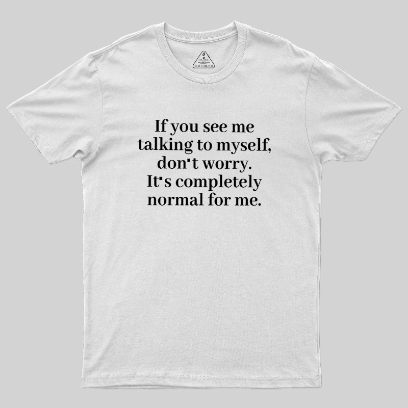 Self Talk Club Geek T-Shirt