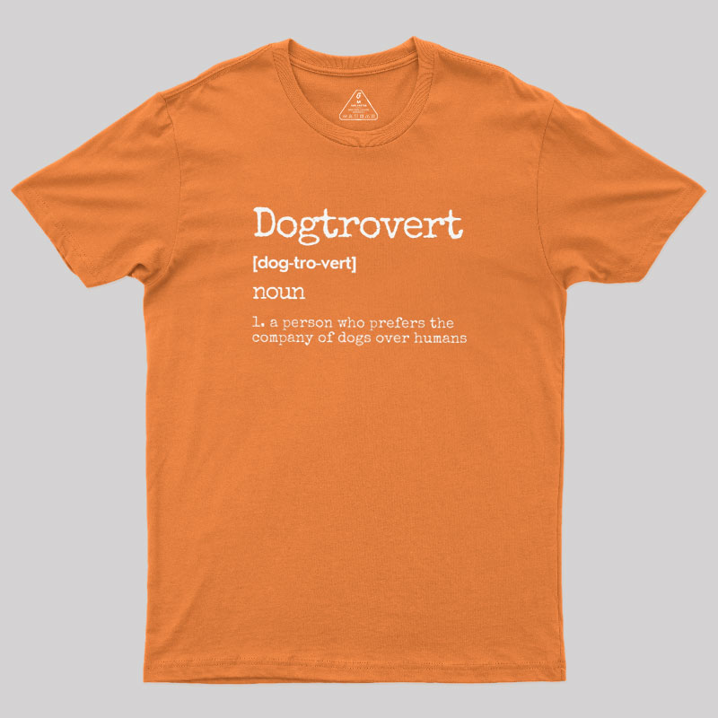 Dogtrovert Definition Geek T-Shirt