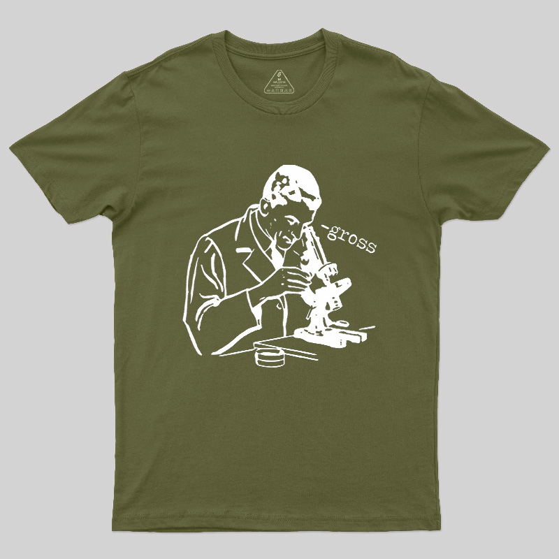 Microscope Lab Gross Humor Geek T-Shirt