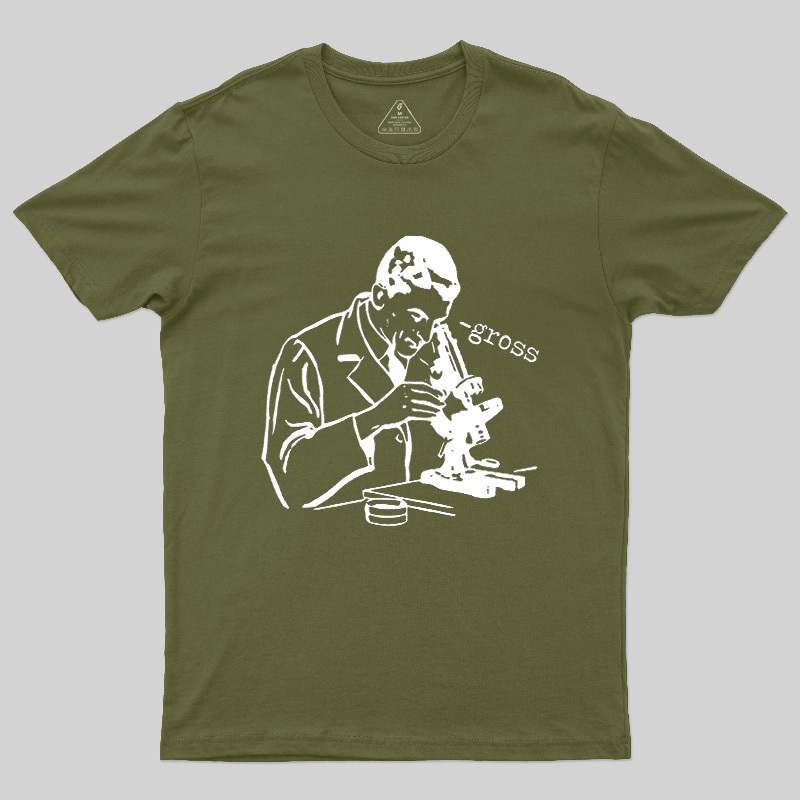 Microscope Lab Gross Humor Geek T-Shirt