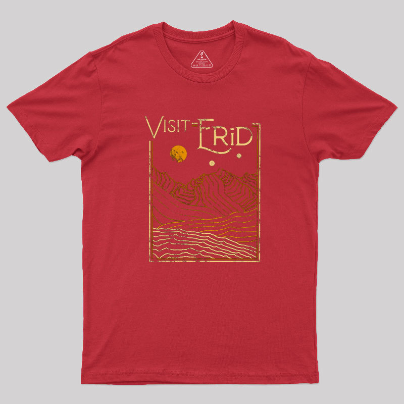 Visit Erid Geek T-Shirt