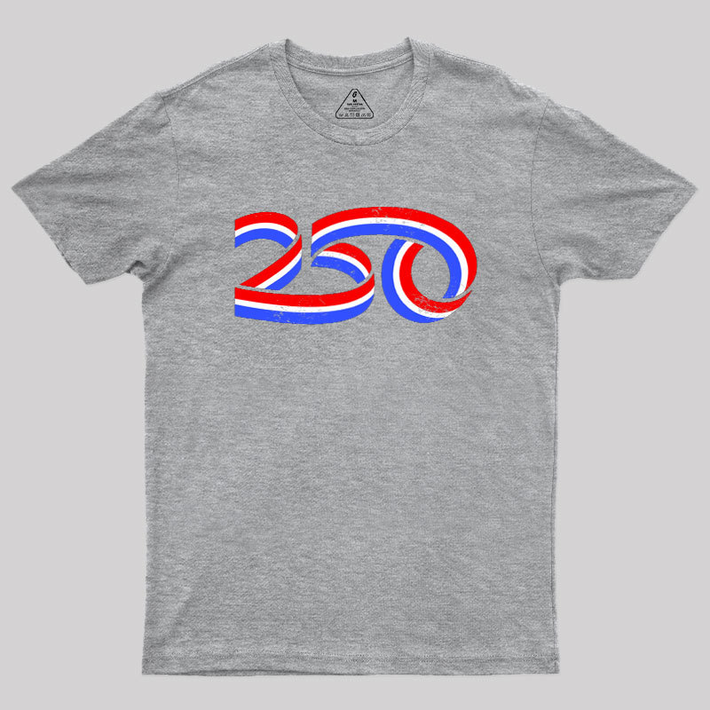 250th Anniversary Geek T-Shirt