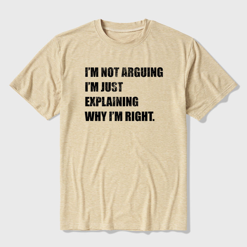 I'm Not Arguing Ultra Soft Heather Tee